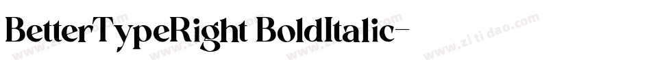 BetterTypeRight BoldItalic字体转换